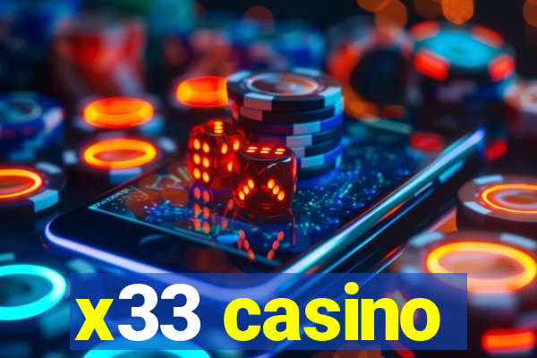 x33 casino